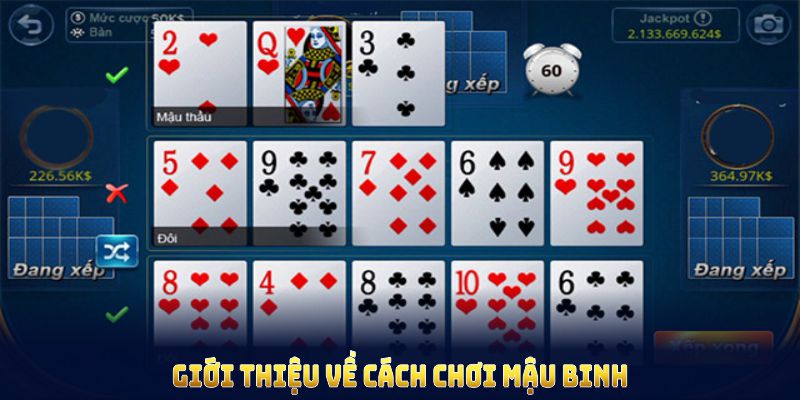 Giới thiệu về cách chơi mậu binh 