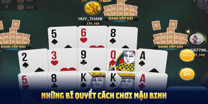 Những bí quyết cách chơi mậu binh